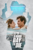 It's a Good Day to Die DVD Release Date