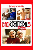 Jackass Presents: Bad Grandpa .5 DVD Release Date