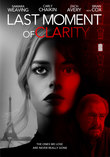 Last Moment of Clarity DVD Release Date