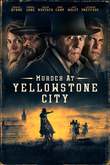 MURDER AT YELLOWSTONE CITY DVD Release Date