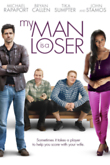 My Man Is A Loser DVD Release Date