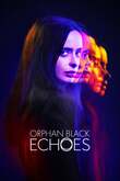 Orphan Black: Echoes DVD Release Date