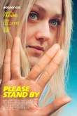 Please Stand By DVD Release Date