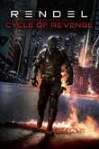 Rendel: Cycle of Revenge DVD Release Date
