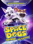 Space Dogs: Tropical Adventure DVD Release Date