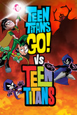 Teen Titans Go! Vs. Teen Titans DVD Release Date