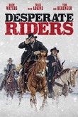 The Desperate Riders DVD Release Date