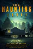 The Haunting Lodge DVD Release Date