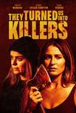 They Turned Us Into Killers DVD Release Date