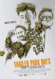 Trailer Park Boys: Don't Legalize It DVD Release Date