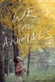 We the Animals DVD Release Date