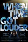When Time Got Louder DVD Release Date