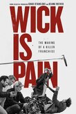 Wick Is Pain DVD Release Date