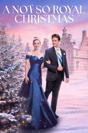 A Not So Royal Christmas (TV Movie 2023) DVD Release Date