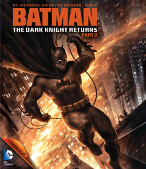 Batman: The Dark Knight Returns, Part 2 (Video 2013) DVD Release Date
