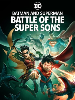 Batman and Superman: Battle of the Super Sons (Video 2022) DVD Release Date