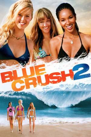 Blue Crush 2 (2011) DVD Release Date