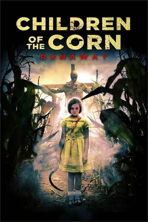 Children of the Corn: Runaway (Video 2018) DVD Release Date