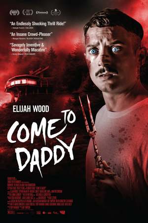 Come to Daddy (2019) DVD Release Date