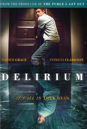 Delirium (2018) DVD Release Date