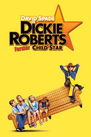 Dickie Roberts: Former Child Star (2003) DVD Release Date