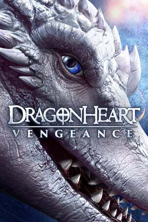 Dragonheart Vengeance (2020) DVD Release Date