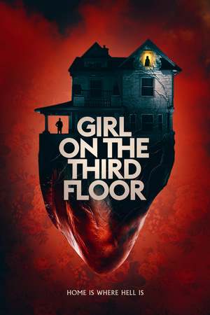 Girl On The Third Floor Dvd Release Date January 7 2020