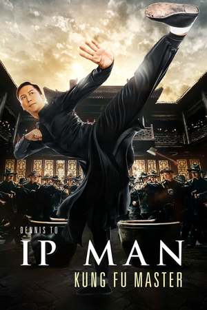 Ip Man: Kung Fu Master (2019) DVD Release Date