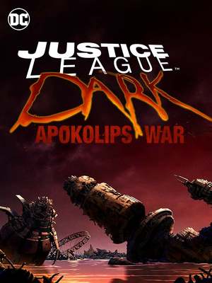 Justice League Dark: Apokolips War (2020) DVD Release Date
