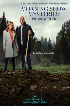 Morning Show Mysteries: Murder Ever After (TV Movie 2021) DVD Release Date