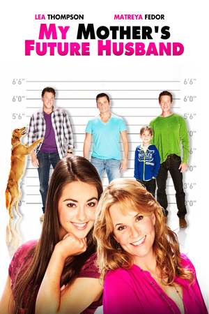 My Mother's Future Husband (TV Movie 2014) DVD Release Date
