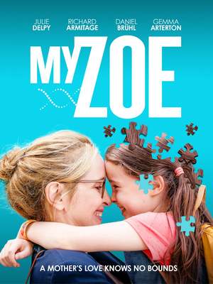 My Zoe (2019) DVD Release Date