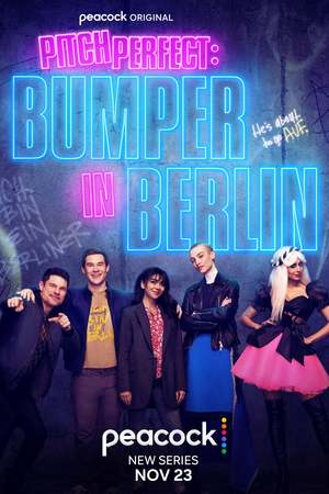Pitch Perfect: Bumper in Berlin (TV Series 2022- ) DVD Release Date