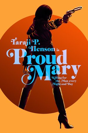 Proud Mary Taraji P Henson