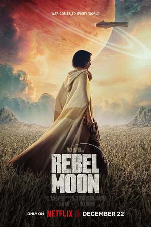 Rebel Moon: Part One - A Child of Fire (2023) DVD Release Date