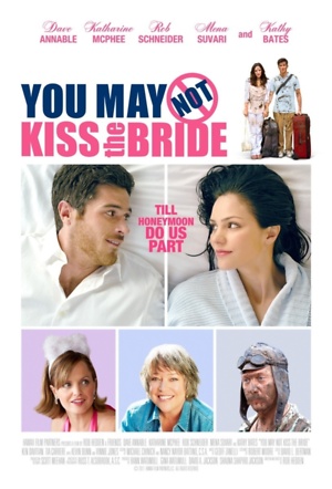 You May Not Kiss the Bride (2011) DVD Release Date