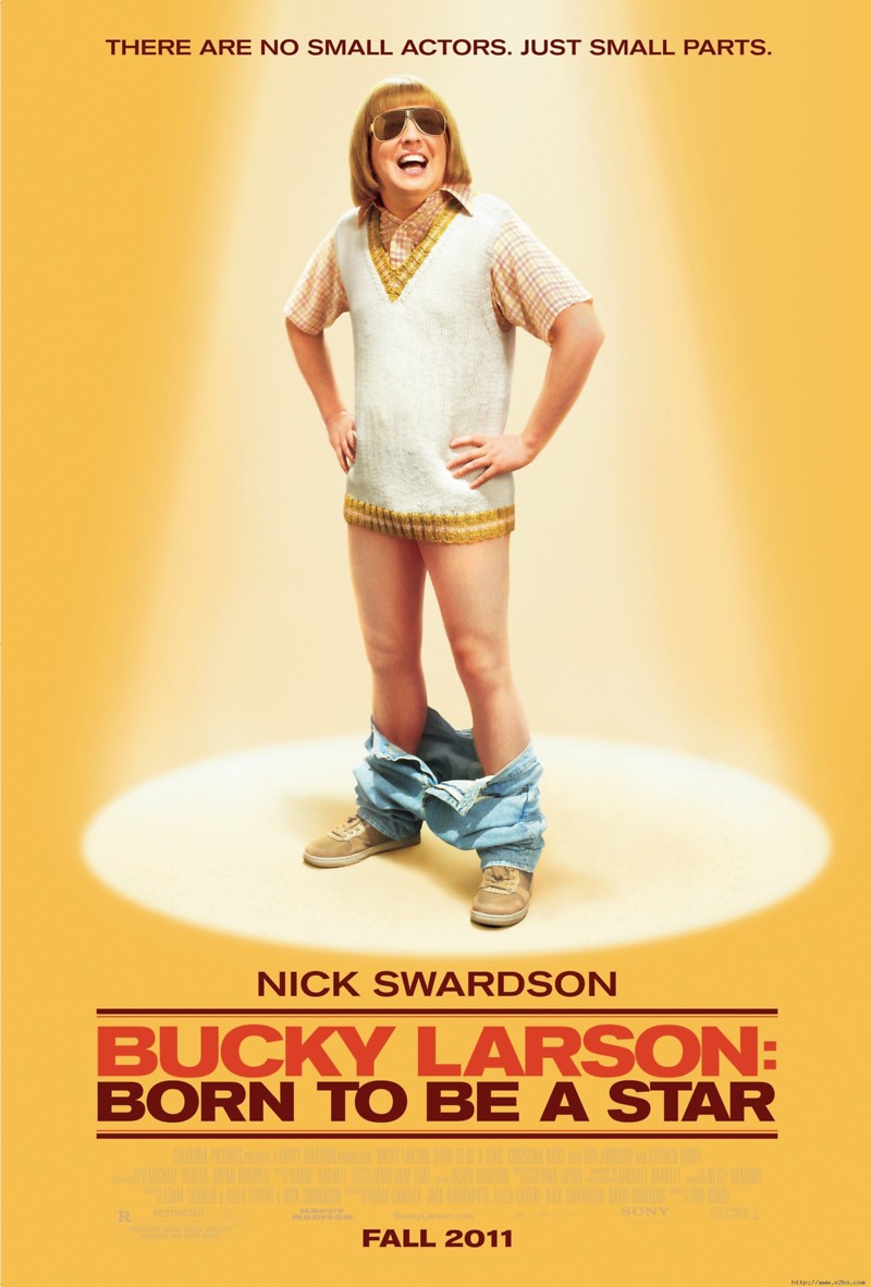 2011 Bucky Larson: Born To Be A Star