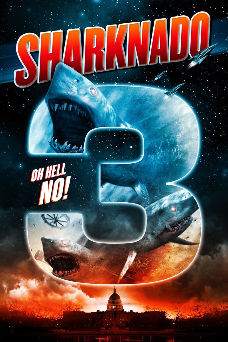 2015 Sharknado 3: Oh Hell No!